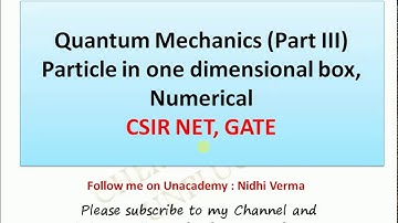 Particle in one dimensional box