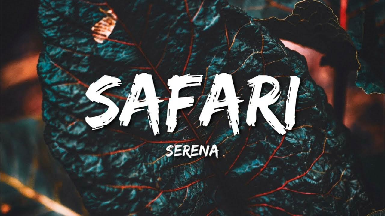 safari song lyrics status download