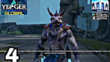 Yeager: Hunter Legend(Global) Gameplay Walkthrough part 4(Android/Iso)