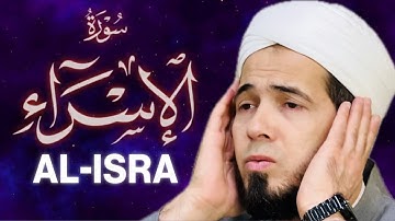 سورة الإسراء💙 تلاوة تبعث على الطمأنينة والسكينة | Surah Al ISRA - Qari Mashreghi Turkmani