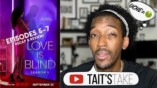 Love is Blind Season 5 | Episodes 5-7 Recap & Review!