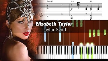 Taylor Swift - Elizabeth Taylor - Accurate Piano Tutorial with Sheet Music