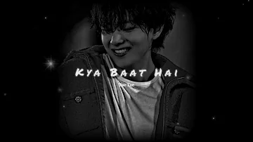 Kya Baat Hai - Harrdy sandhu // slowed & reverb
