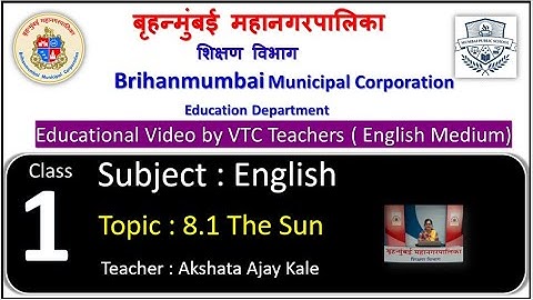 Class 1st English L 8.1 The Sun by BMC VTC Teacher  Akshata Ajay Kale