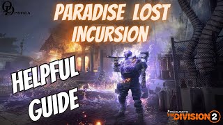 Incursion - Helpful Gudie  #incursión #Paradliselost