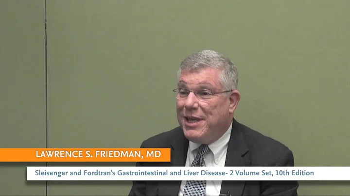 Lawrence S. Friedman, MD, "Sleisenger and Fordtran...