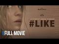 #LIKE | Full Movie | Thriller/Suspense