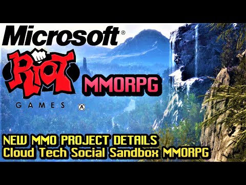 Microsoft & Riot Games New MMO Project Cloud Based Rumors Facts and Info
