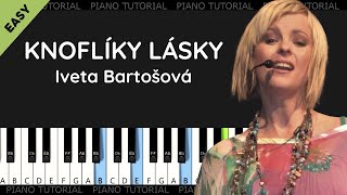 Knoflíky lásky - Iveta Bartošová a Petr Sepéši (piano tutorial | klavír | akordy | české písničky)