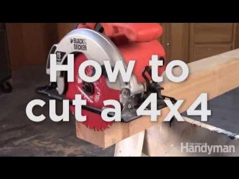 How to Cut a 4X4 With a Circular Saw?  