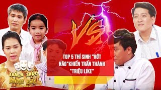 Thách thức danh hài | Top 5 thí sinh "Bị Vậy Lâu Chưa" khiến Trấn Thành Trường Giang "triệu like"