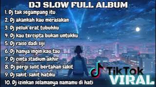 DJ FULL BASS ALBUM || DJ TAK SEGAMPANG ITU TERBARU 2023
