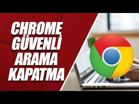 PC GOOGLE CHROME GÜVENLİ ARAMA KAPATMA