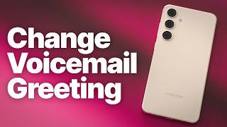 How to Change Your Voicemail Greeting on Android Phones