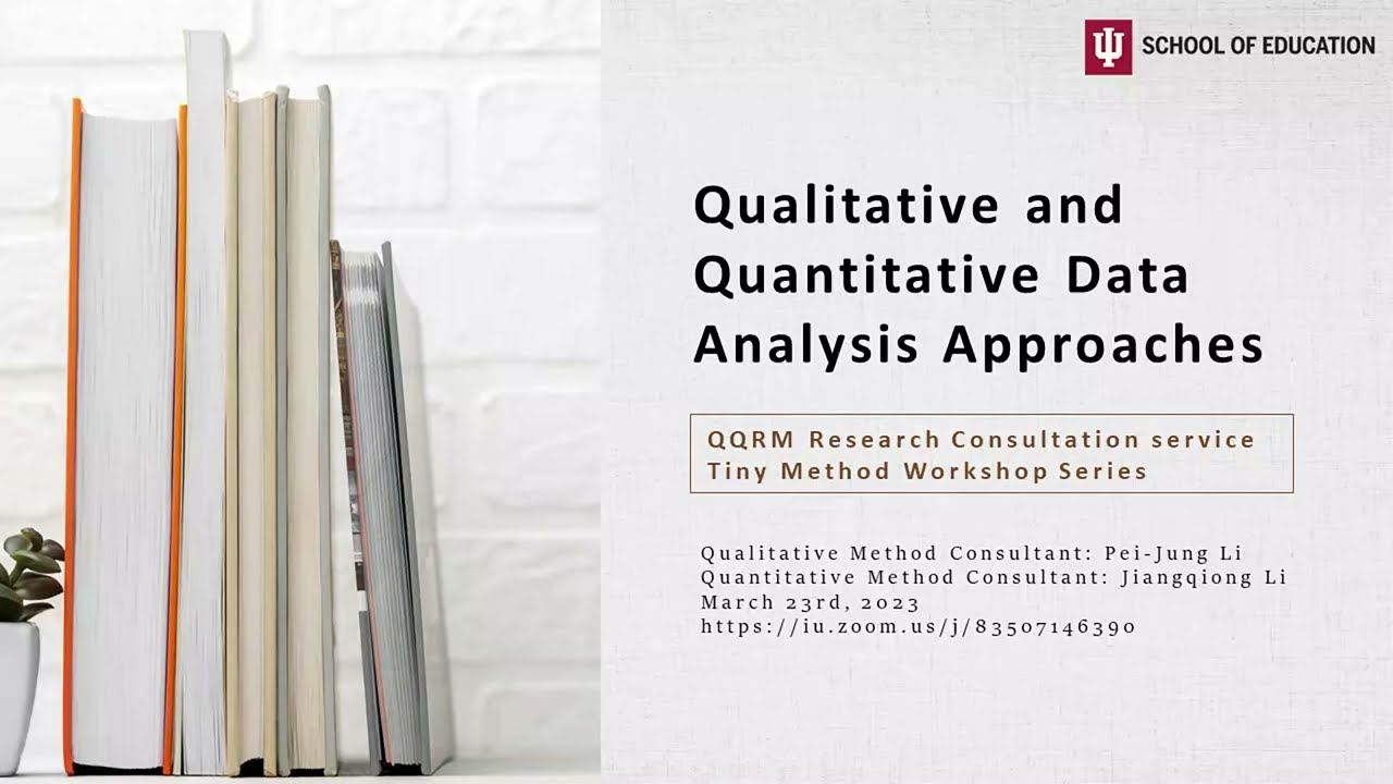 Qualitative and Quantitative ​Data Analysis Approaches​