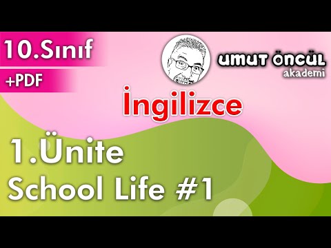 İngilizce | 10.Sınıf | 1.Ünite | School Life #1 | +PDF