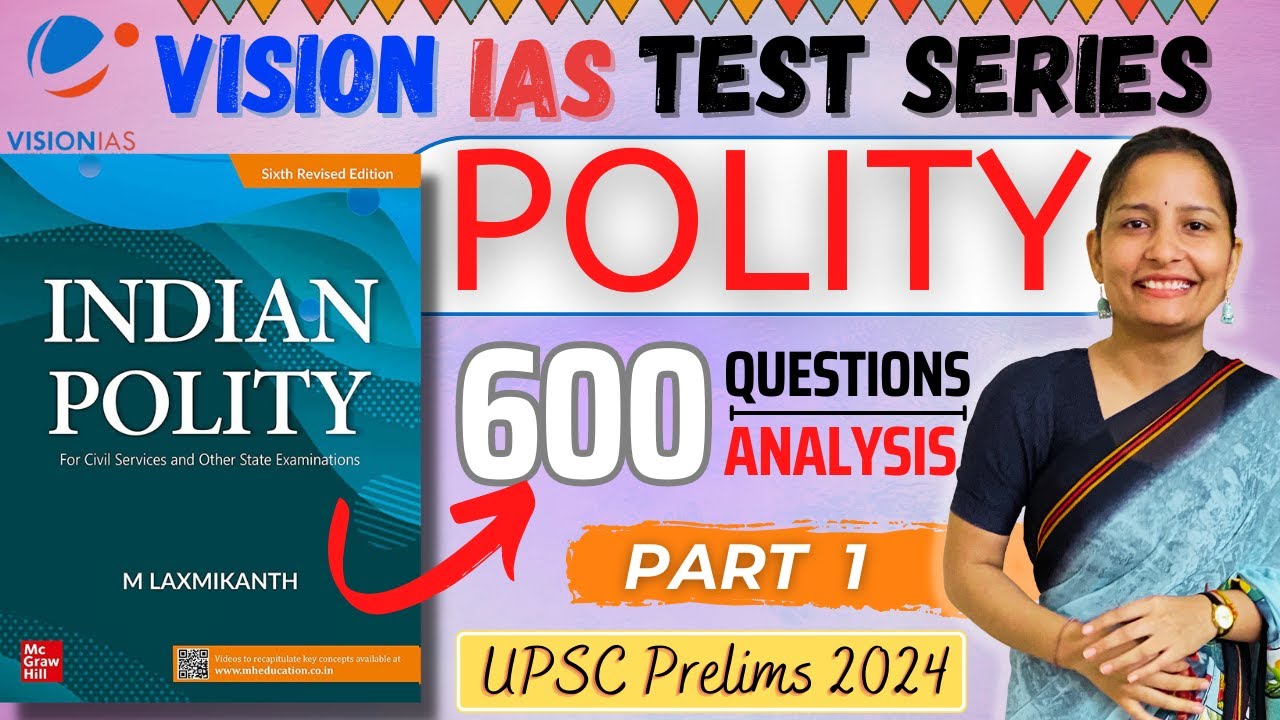 VISION IAS PRELIMS TEST SERIES 2024 | POLITY | Part 1 | I WILL | UPSC ...