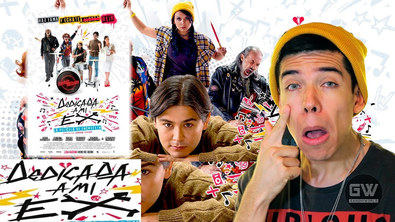 Dedicada A Mi Ex (Crítica/Review) Enchufe Tv su película - YouTube