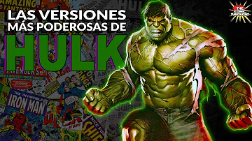 ¿Qué versión es la más fuerte de Hulk?