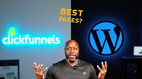 ClickFunnels vs. WordPress: Which One Builds the BEST Landing Pages?