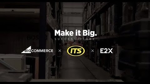BigCommerce Success Story: Industrial Tool Supplies (ITS)