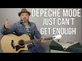 Depeche Mode - Just Can't Get Enough - Guitar Lesson