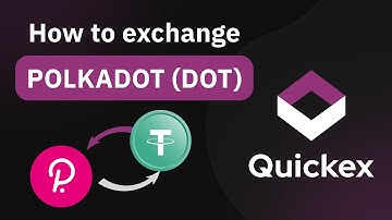 How to exchange, buy, and sell Polkadot (DOT) on Quickex.io — instant crypto exchange