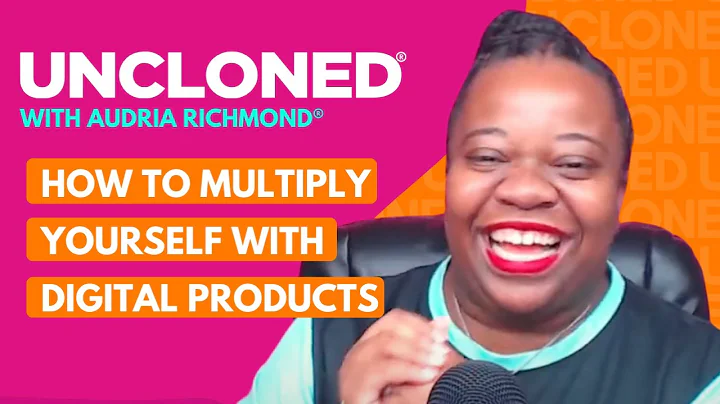 How to Multiply Yourself with Digital Products - R...
