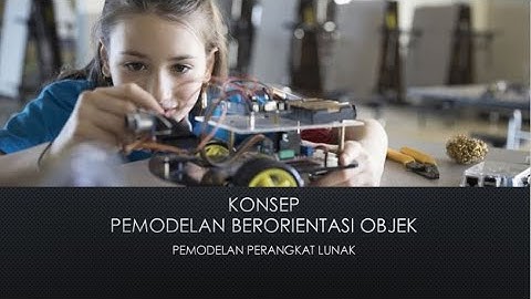 KONSEP PEMODELAN BERORIENTASI OBJEK | PEMODELAN PERANGKAT LUNAK