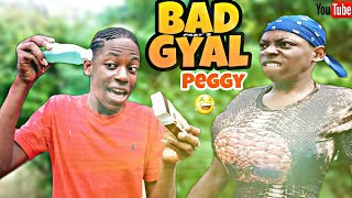 Bad Gyal Peggy |Part 3 (Oryon Comedy)