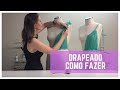 DRAPEADO | Como fazer