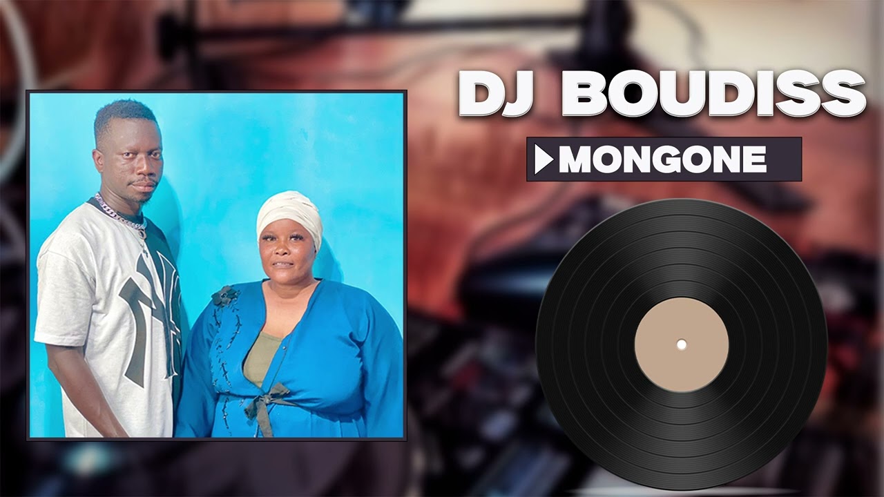 DJ BOUDISS- MONGONE 2025