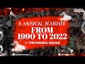 A musical journey from 1990 to 2022  priyanshu nayak  bollywood hindi songs  nonstop dj remix