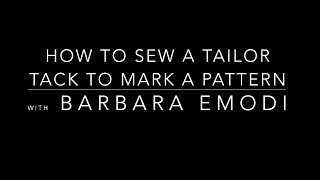 How to make a tailor tack to mark a pattern