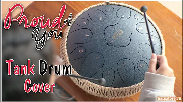 Proud Of You - Fiona Fung | Tank Drum Cover | #HarpstoreMusic
