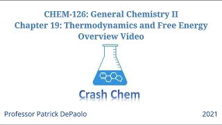 CHEM-126: General Chemistry II Chapter 19 Overview Video