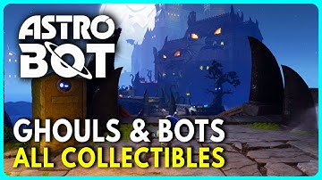 Astro Bot - All Ghouls & Bots Collectibles Locations Guide (Bots & Puzzle Pieces)