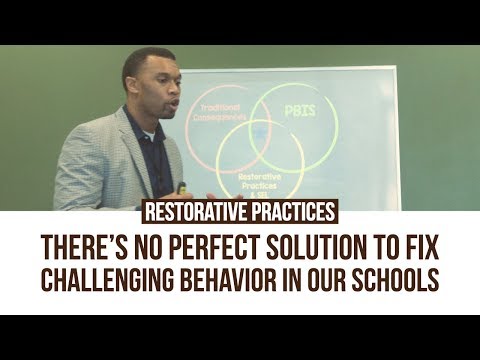 Restorative Practices: There's No Perfect Solution To Fix Challenging Behavior