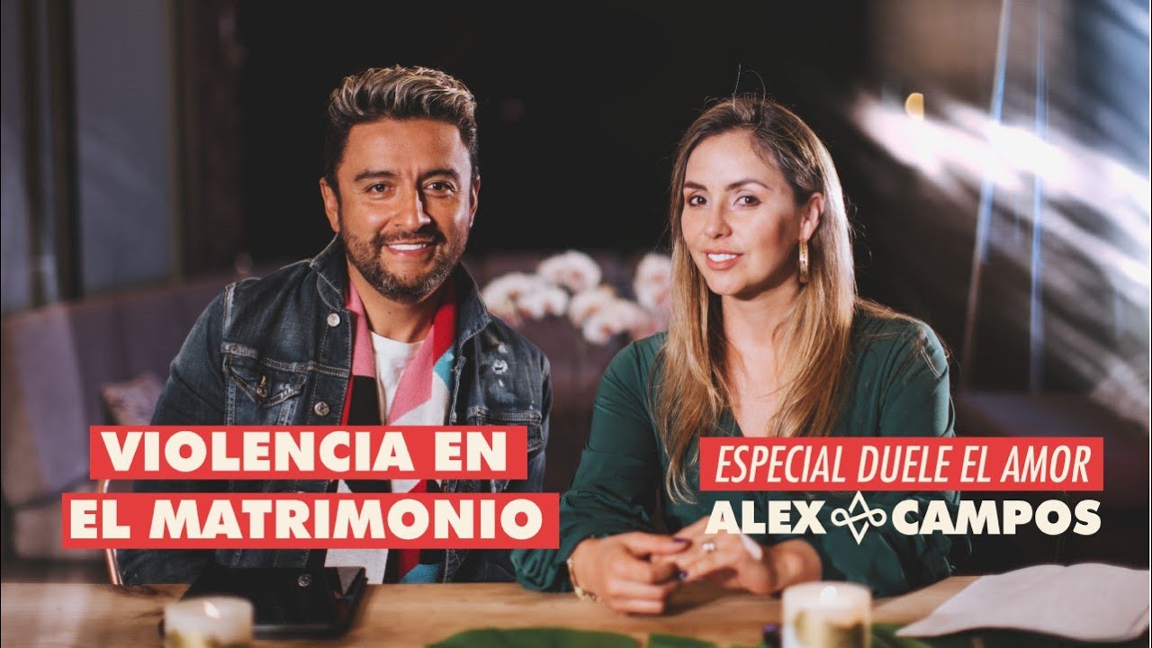 Violencia en el matrimonio Alex Campos y su esposa hablan Especial