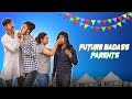 Future badass parents be like  bangla funny 2019  funholic chokrey  northeast comedy