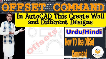 Offset Command || How to use Offset Command in AutoCAD Urdu/Hindi #architecturalboxes #offsetcommand