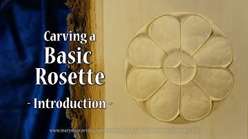 Carving a Basic Rosette - Introduction