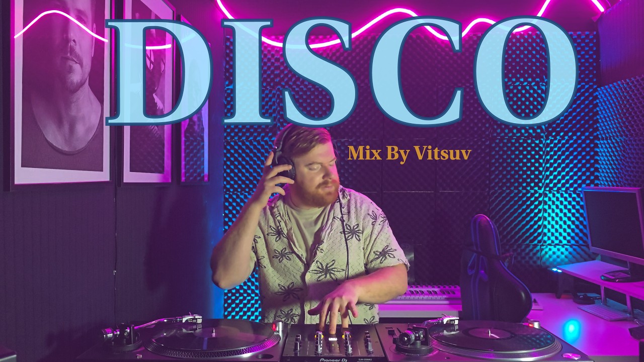 Feel Good Disco, Disco House [Vinyl Studio Session] with Vitsuv [Serato DVS]