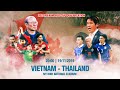 FULL | VIỆT NAM - THÁI LAN | VÒNG LOẠI WORLD CUP 2022 | VFF CHANNEL