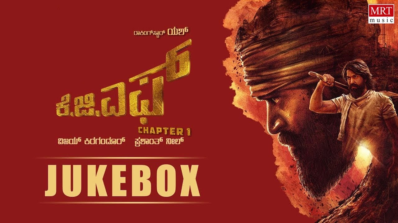 KGF Chapter 1 Kannada Jukebox | Yash | Prashanth Neel | Ravi Basrur | Hombale Films | Kgf Songs