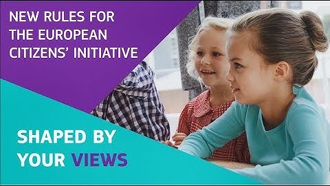 European Citizens Initiative: shaped by your views