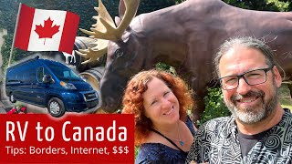 Our First RV Trip to Canada - Tips for Border Crossing, Internet, Credit Cards by Technomadia 8,407 views 1 year ago 17 minutes