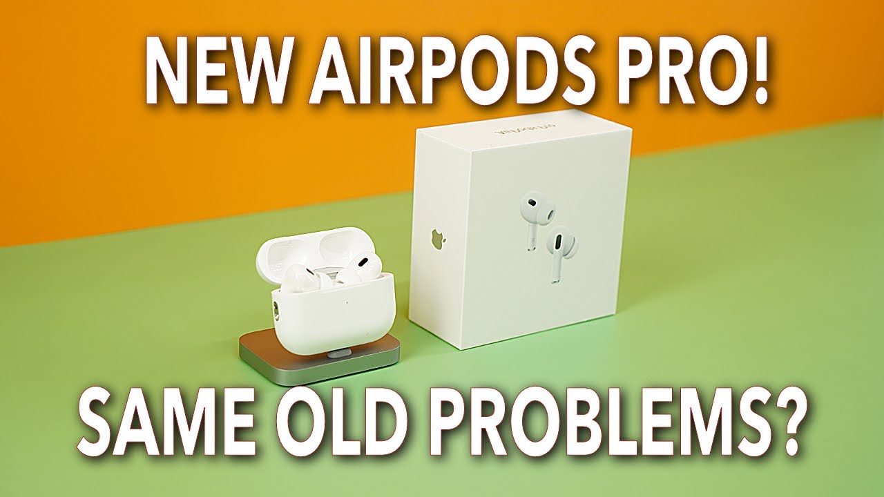 Did Apple Fix My Biggest AirPods Issue With The AirPods Pro 2 YouTube did-apple-fix-my-biggest-airpods-issue-with-the-airpods-pro-2-youtube
