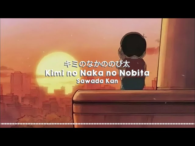 Kimi no Naka no Nobita - Sawada Kan class=