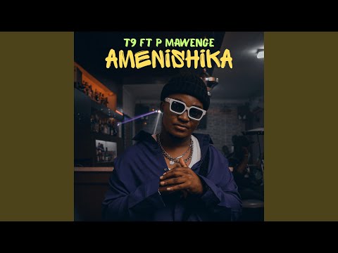AMENISHIKA Feat P MAWENGE